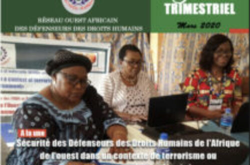 Article : Réseau Ouest Africain des Défenseurs des Droits Humains-Bulletin Trimestriel